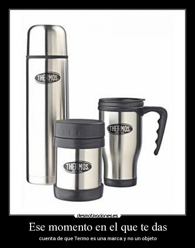 Ese momento en el que te das -