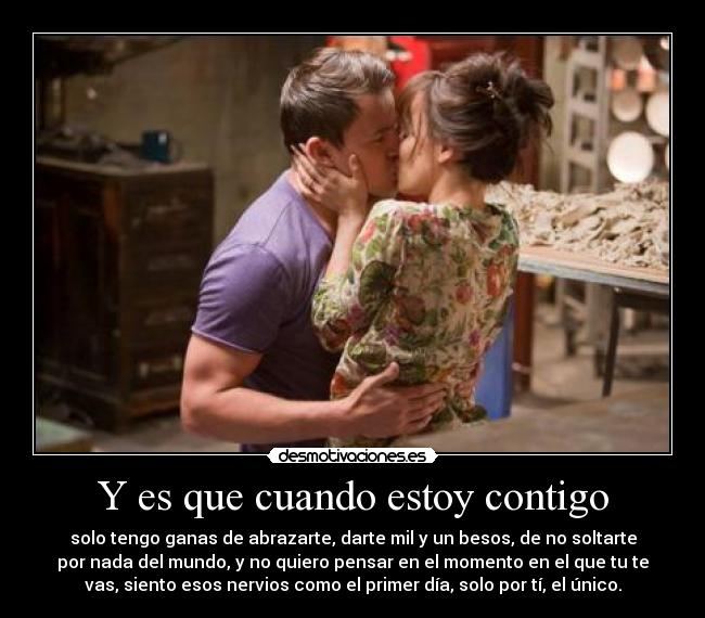 Y es que cuando estoy contigo - 
