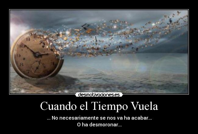 Cuando el Tiempo Vuela -