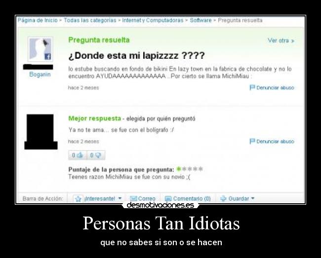 Personas Tan Idiotas -