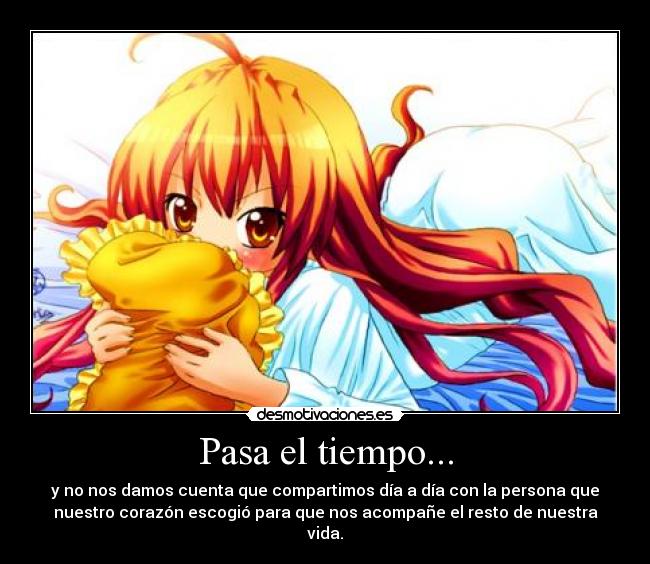 Pasa el tiempo... - 