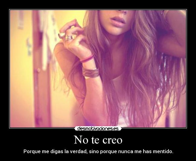No te creo - 