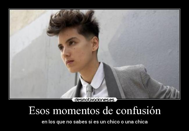 Esos momentos de confusión -
