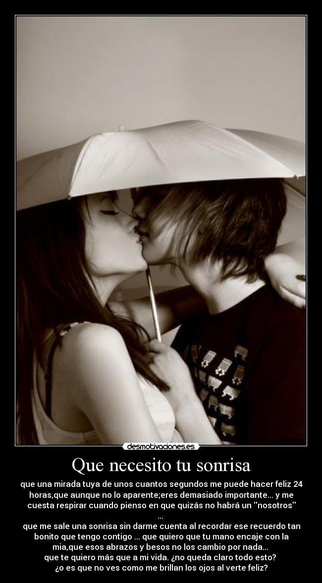 Que necesito tu sonrisa - 