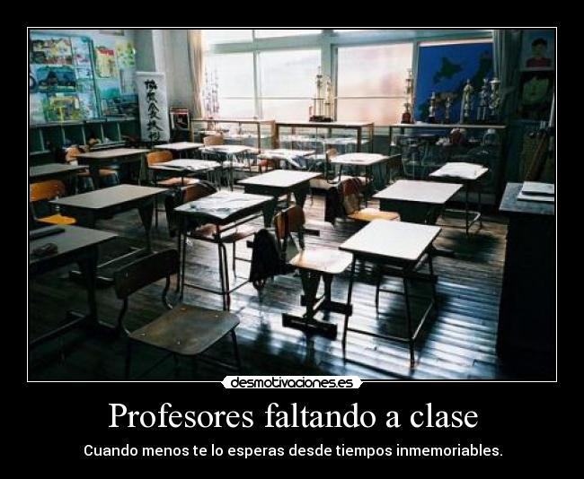 Profesores faltando a clase -