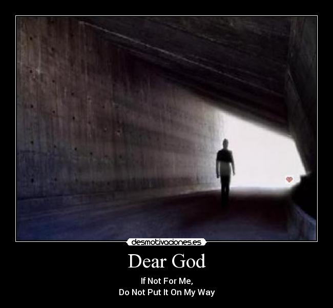 Dear God -