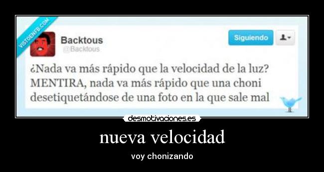 nueva velocidad - voy chonizando