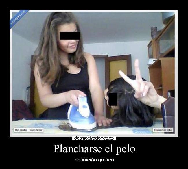 Plancharse el pelo - definición grafica