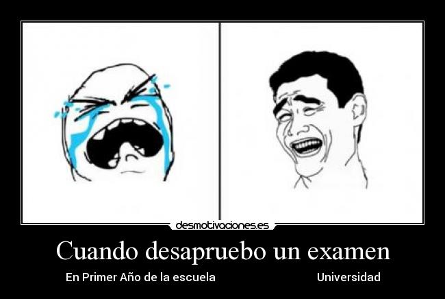 Cuando desapruebo un examen - 