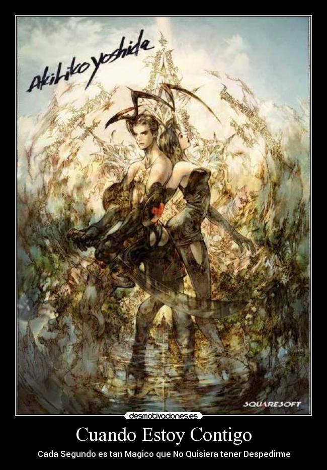 Cuando Estoy Contigo - Cada Segundo es tan Magico que No Quisiera tener Despedirme