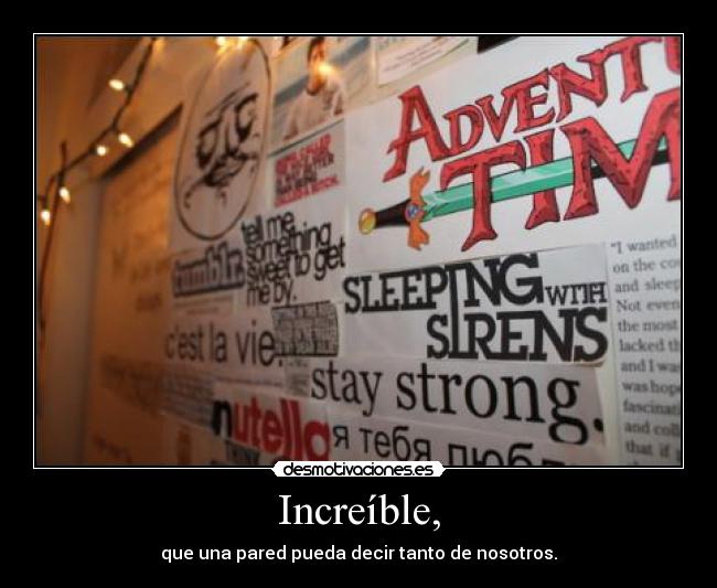 Increíble, - 