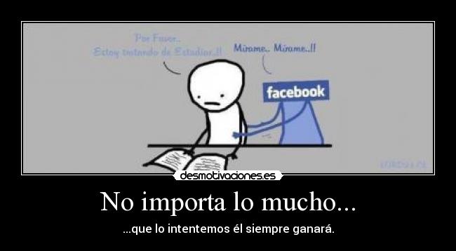 No importa lo mucho... - 