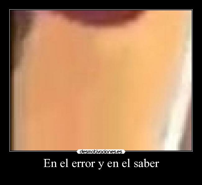En el error y en el saber - 