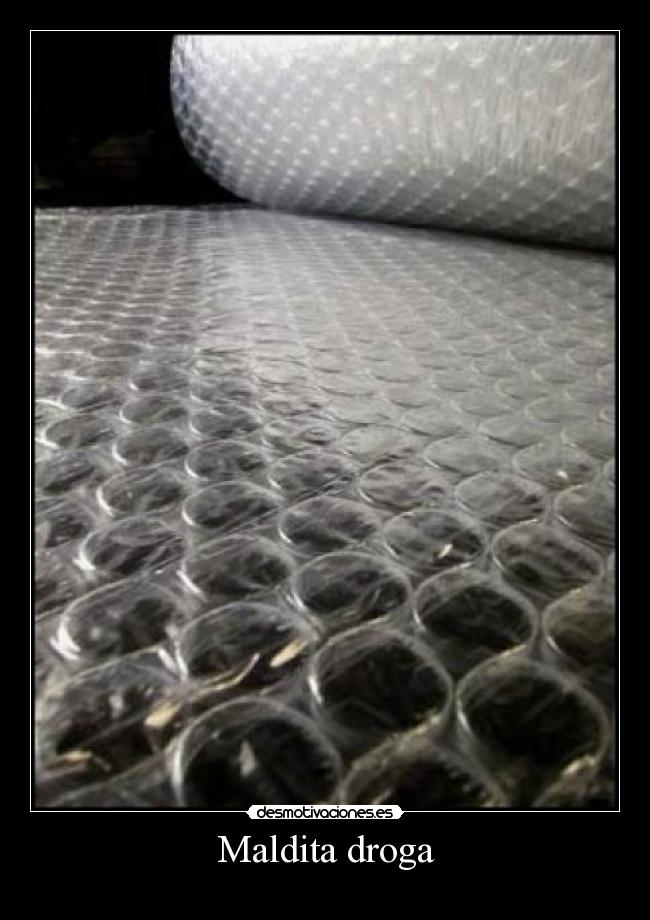 Maldita droga - 
