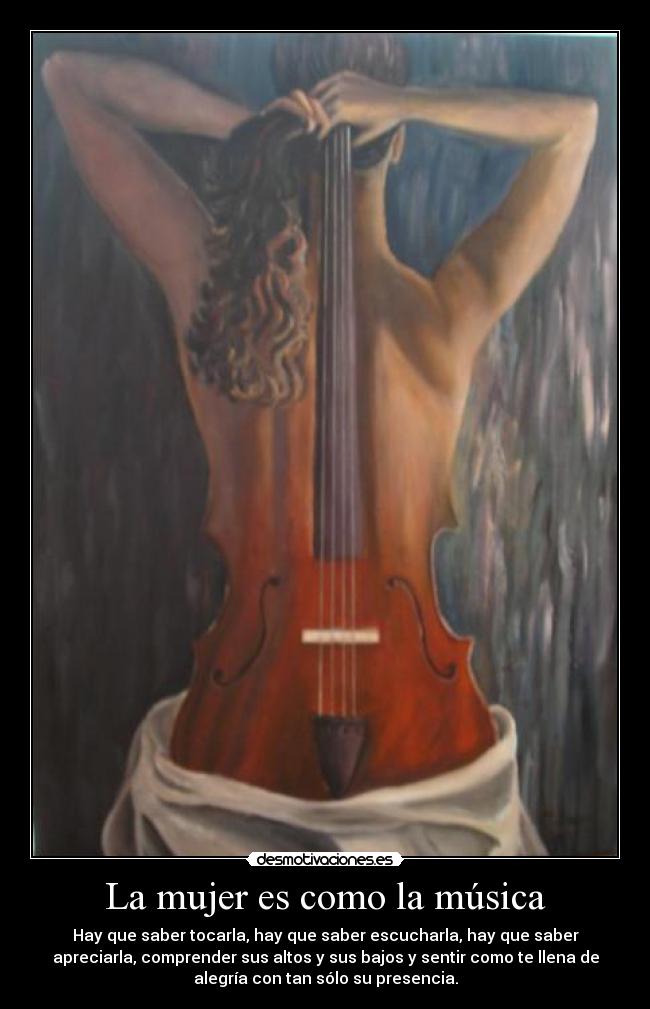 La mujer es como la música -