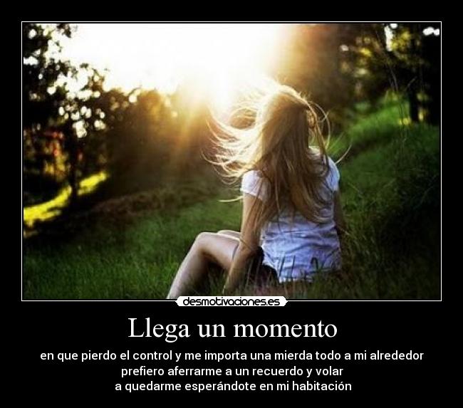 Llega un momento - 