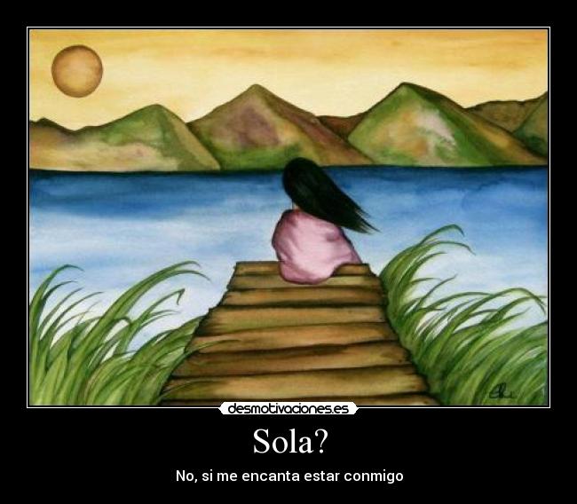 carteles sola desmotivaciones