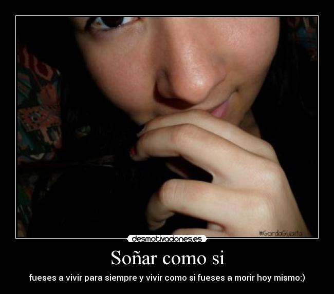 Soñar como si -