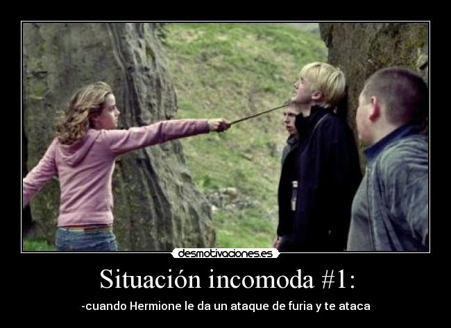 Situación incomoda #1: -