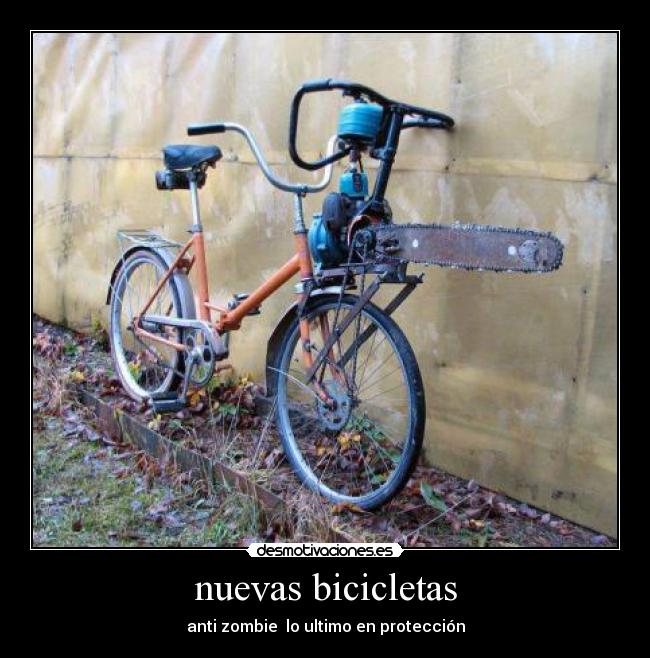 nuevas bicicletas - anti zombie lo ultimo en protección