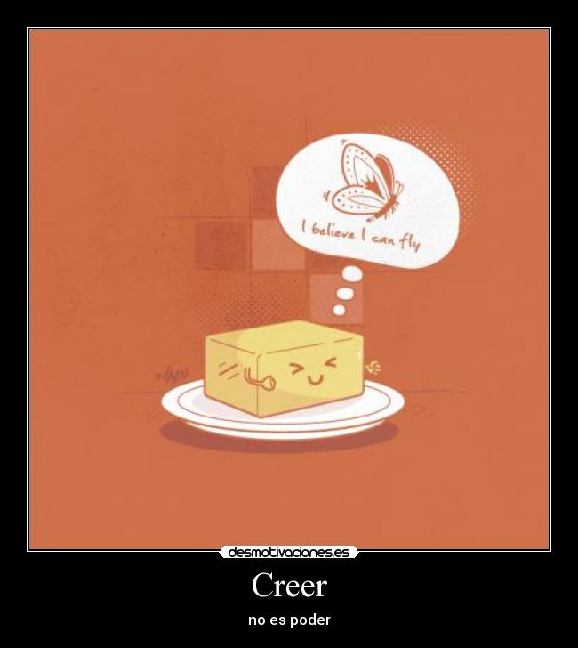 Creer - no es poder