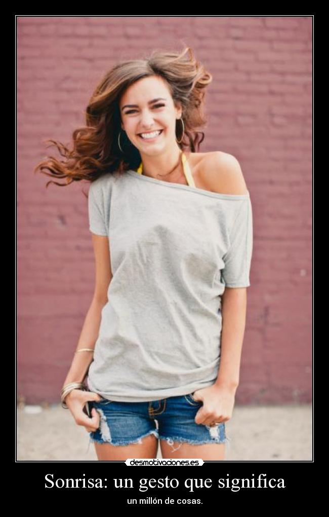 Sonrisa: un gesto que significa -