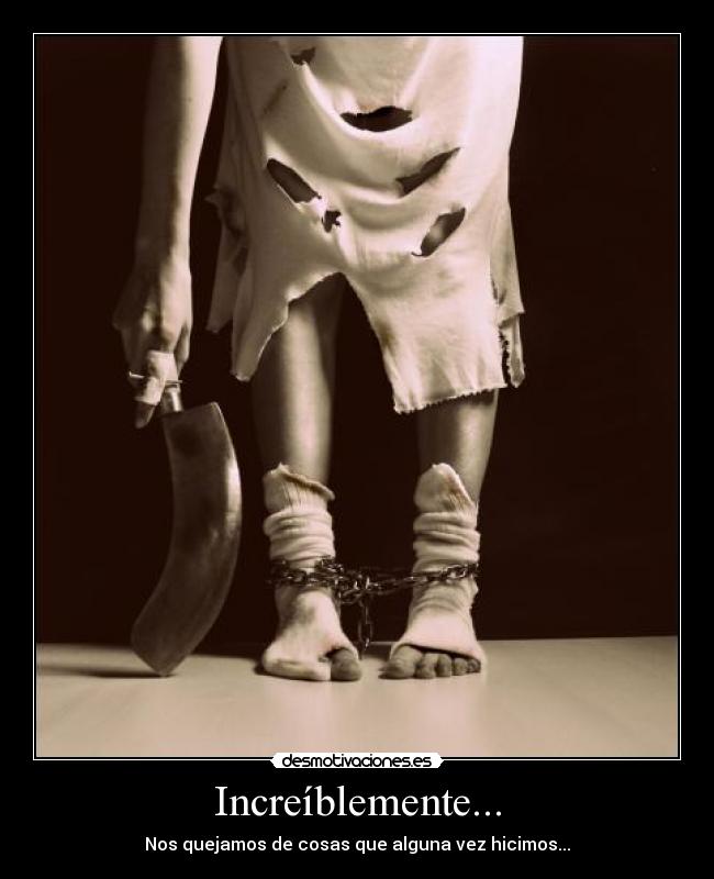 carteles desmotiva mucho dan ganas estar mal desmotivaciones