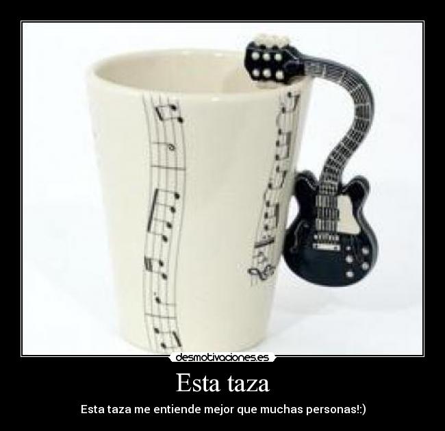 Esta taza -