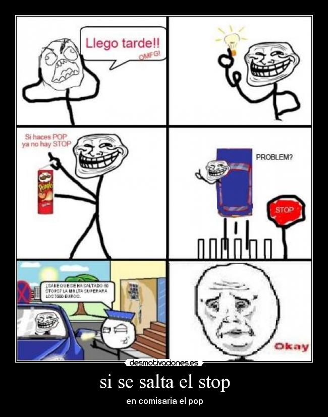 si se salta el stop - en comisaria el pop