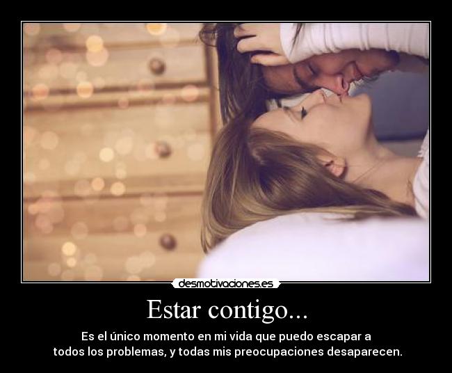 Estar contigo... - 