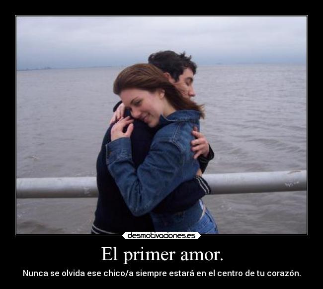 El primer amor. -