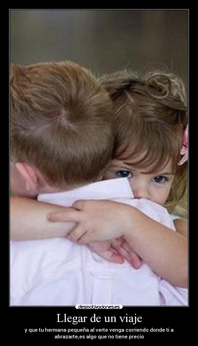 Llegar de un viaje - 