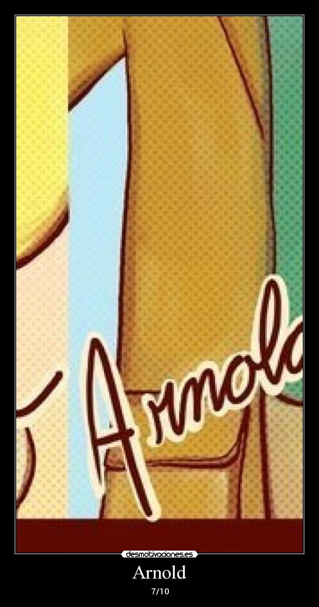 carteles oye arnold desmotivaciones