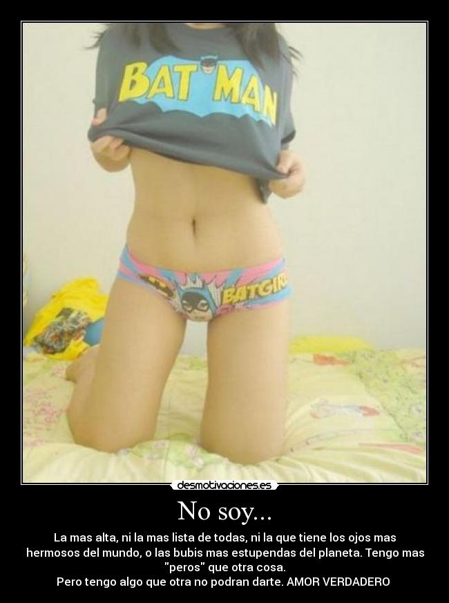 No soy... -