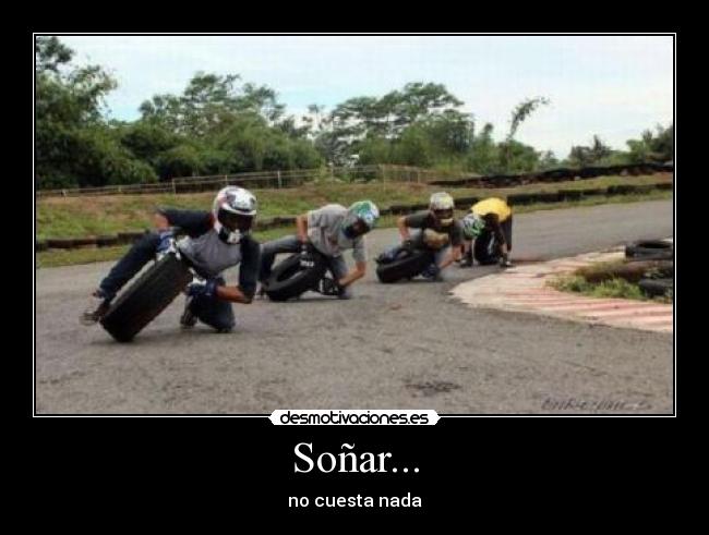 Soñar... - no cuesta nada