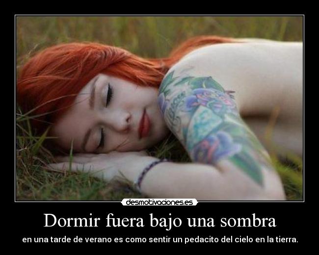 Dormir fuera bajo una sombra -