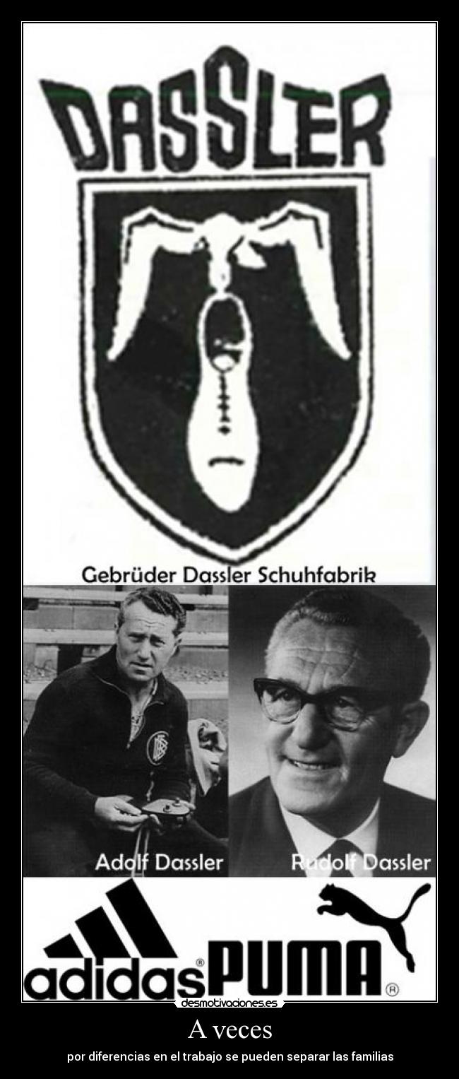 A veces - por diferencias en el trabajo se pueden separar las familias