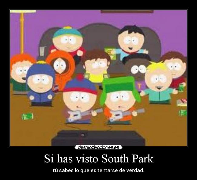 Si has visto South Park - 