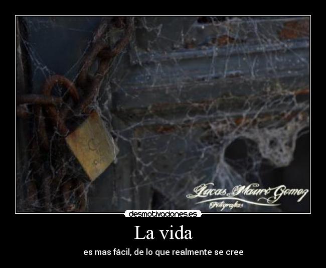 La vida -
