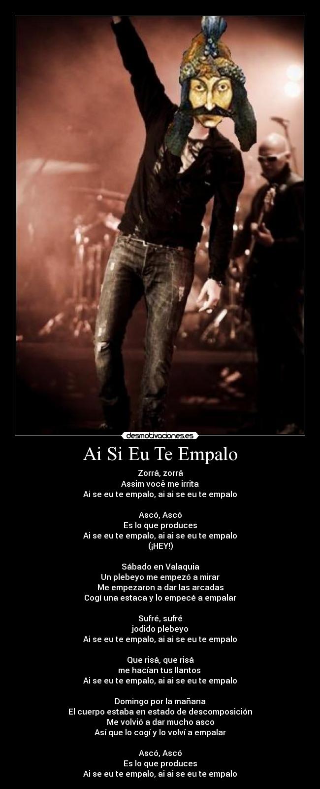 Ai Si Eu Te Empalo - 