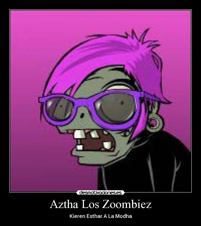 Aztha Los Zoombiez - 