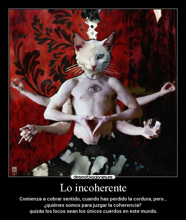 carteles perdido coherencia que alguna vez tube desmotivaciones