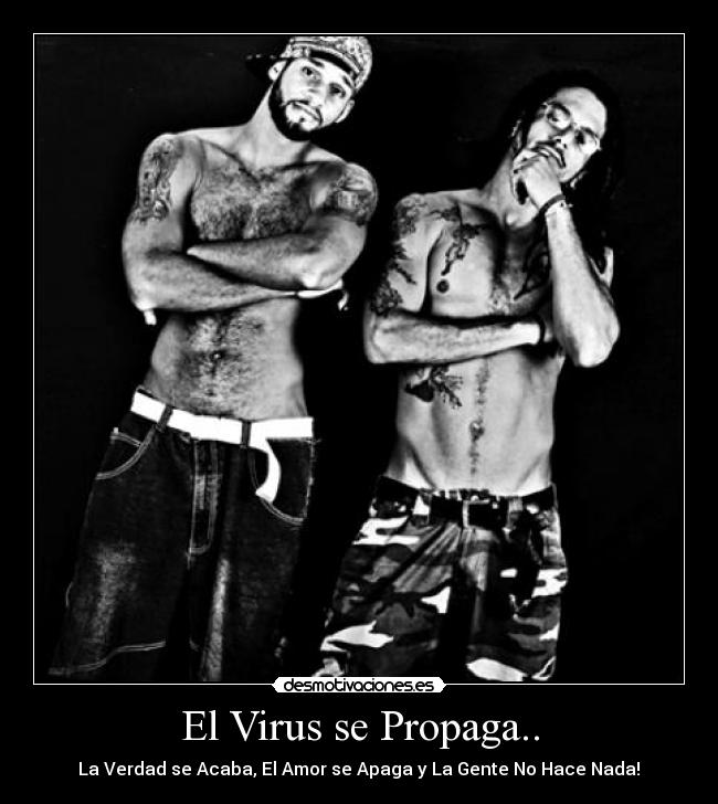 El Virus se Propaga.. - 