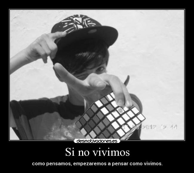 Si no vivimos -