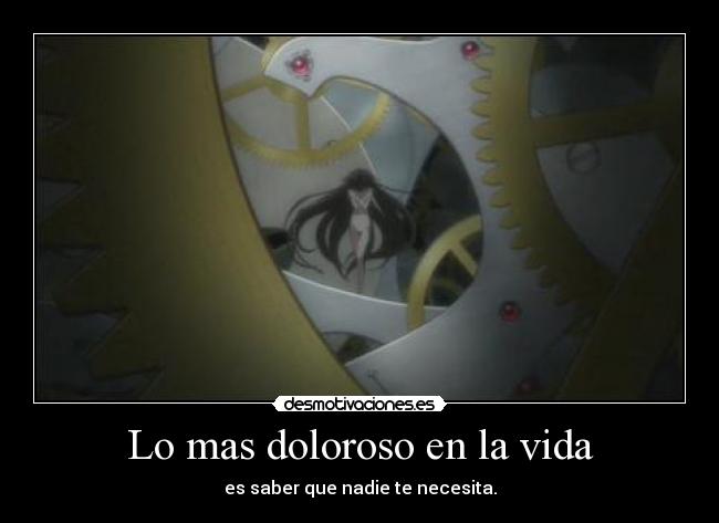 Lo mas doloroso en la vida -