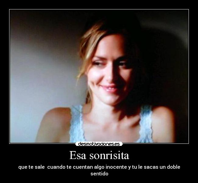 Esa sonrisita -