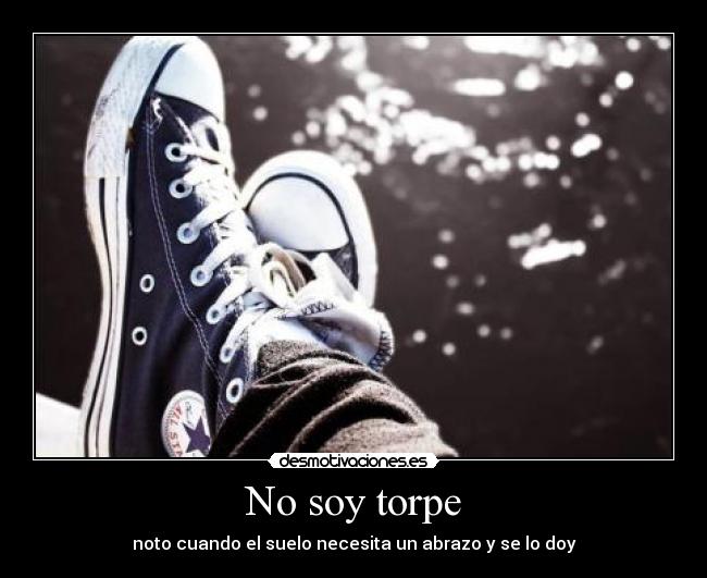No soy torpe - 