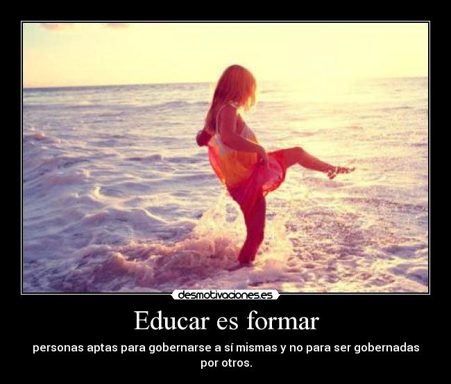 Educar es formar - 