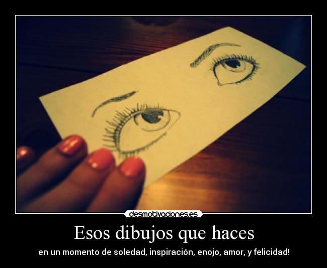 Esos dibujos que haces - 