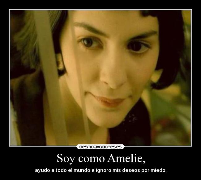 carteles amelie desmotivaciones